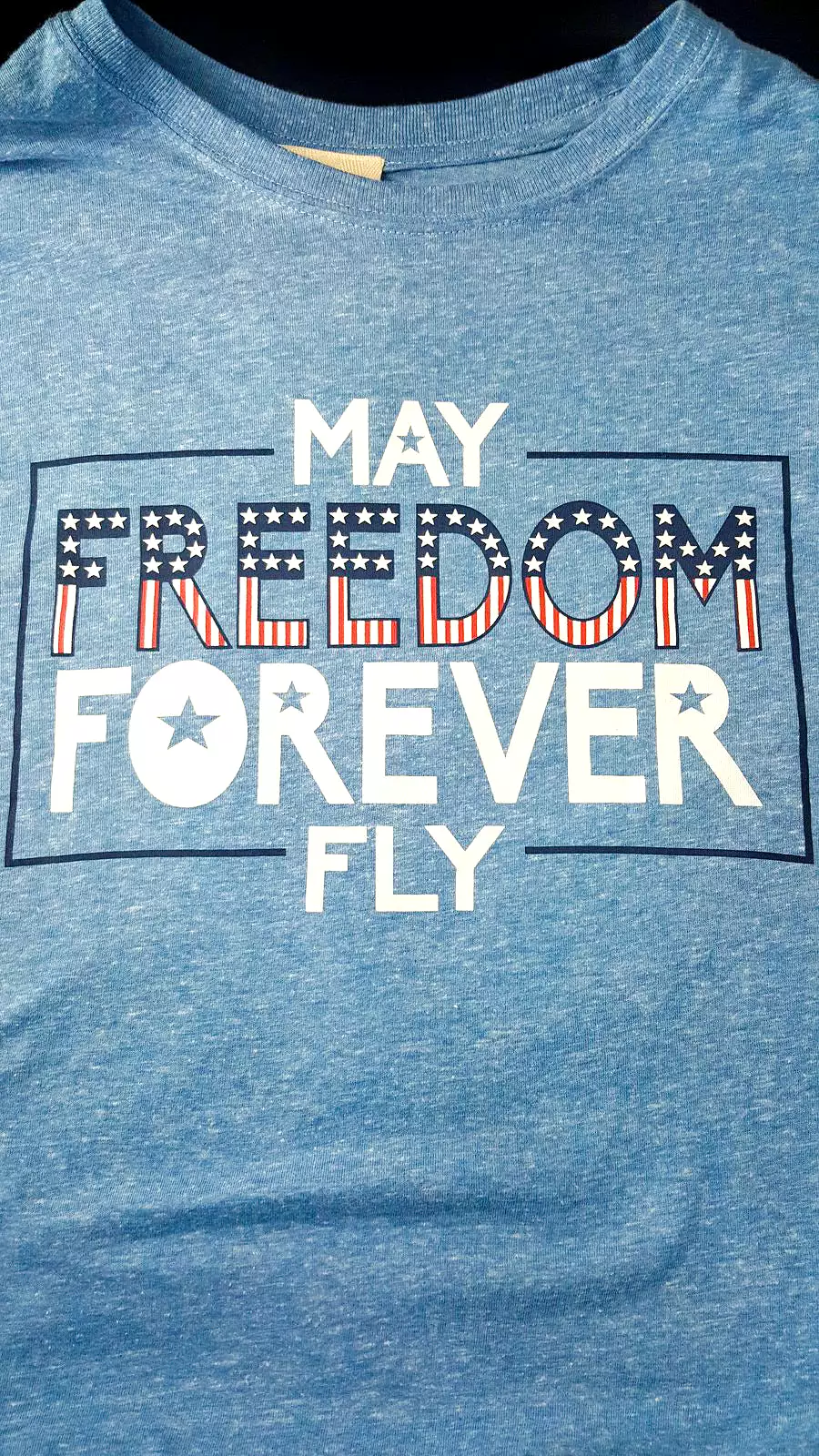 May Freedom Forever Fly - Graphic Tee